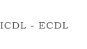 ICDL - ECDL - Internatianal - European Computer Driving Licence
